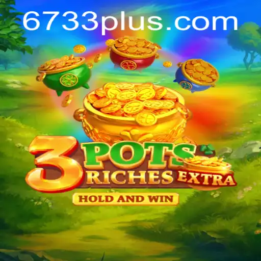 Discover the Exciting World of 3potsExtra: A New Gaming Revolution