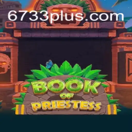 Exploring the Mystical World of BookOfPriestess: A Journey into Magic and Strategy