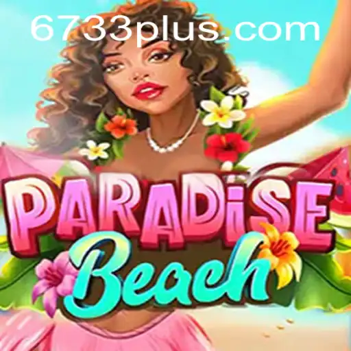 Discover the Sunlit World of ParadiseBeach: A New Gaming Experience