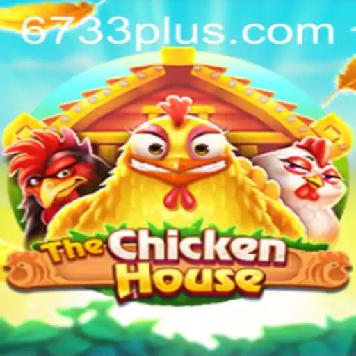 TheChickenHouse: A Clucking Good Adventure